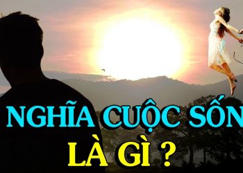 cuộc sống là gì